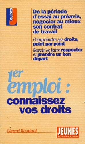 Livrenpoche : Premier emploi connaissez vos droits - Gérard Roudaut - Livre