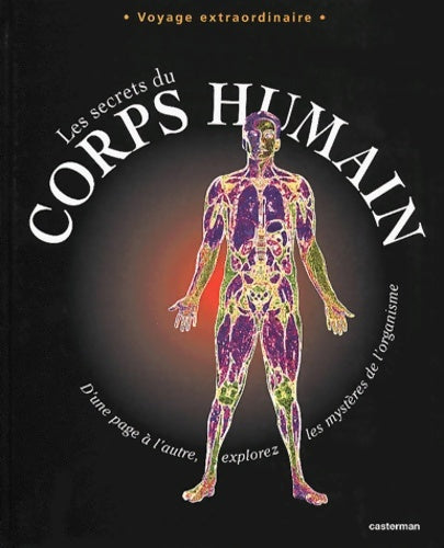 Livrenpoche : Dans les secrets du corps humain - INCONNU J'AI LU - Livre