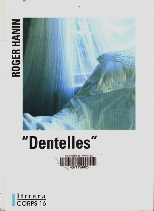 Livrenpoche : Dentelles - Roger Hanin - Livre