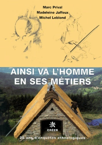 Livrenpoche : Ainsi va l'homme en ses métiers - Prival - Livre