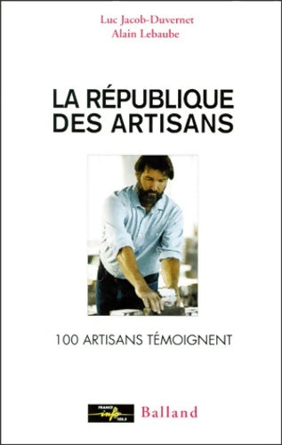 Livrenpoche : La république des artisans - Jacob - Livre