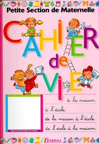 Livrenpoche : CAHIER DE VIE PETITE SECTION - Grandcoin - Livre