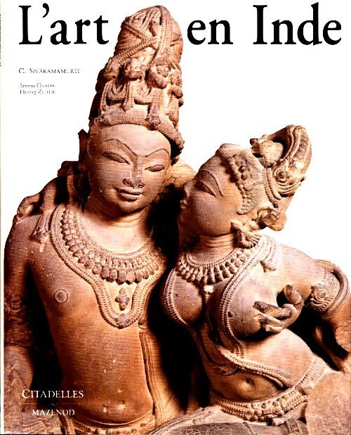 Livrenpoche : L'art en Inde - C. Sivaramamurti - Livre