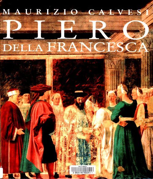 Livrenpoche : Piero della francesca - Maurizio Calvesi - Livre