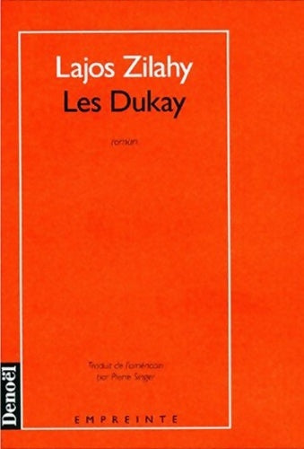 Livrenpoche : Les Dukay - Lajos Zilahy - Livre