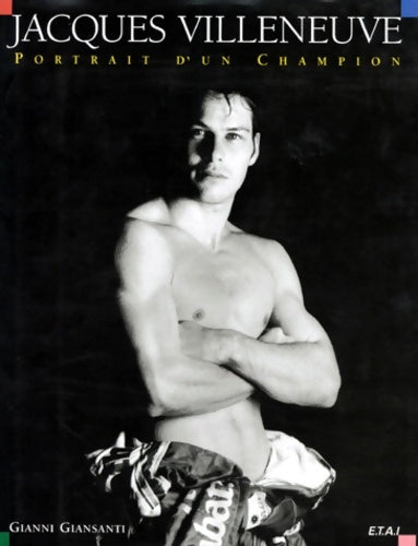 Livrenpoche : Jacques Villeneuve - portrait d'un champion - Cédric Daetwyler - Livre