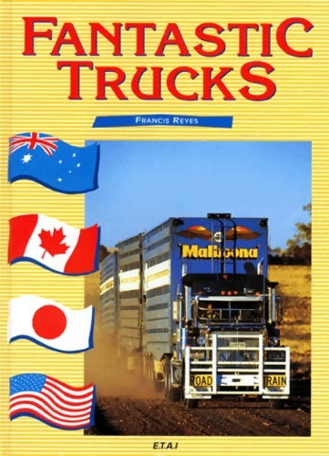 Livrenpoche : Fantastic Trucks - F. Reyes - Livre