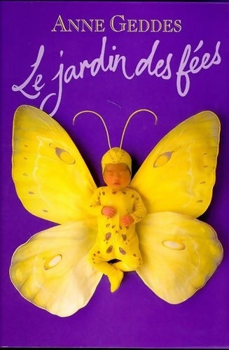 Livrenpoche : Le jardin des fées - Anne Geddes - Livre
