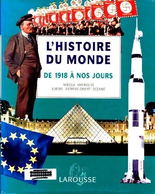 Livrenpoche : L'histoire du monde de 1918 a nos jours. : Afrique amériques Europe extrême-orient océanie - Collectif - Livre