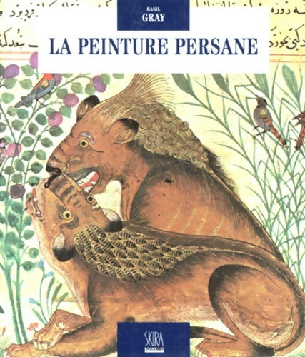 Livrenpoche : La Peinture persane - Gray B. - Livre