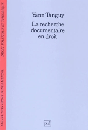 Livrenpoche : La recherche documentaire en droit - Yann Tanguy - Livre