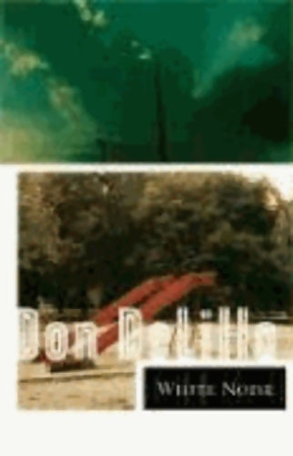 Livrenpoche : White noise - Don DeLillo - Livre