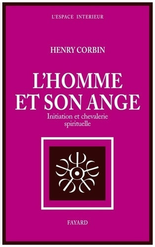 Livrenpoche : L HOMME ET SON ANGE - Henry Corbin - Livre