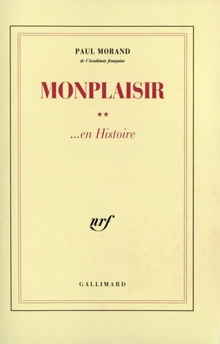 Livrenpoche : Monplaisir... En Histoire - Paul Morand - Livre