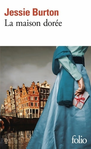 Livrenpoche : La maison dorée - Jessie Burton - Livre