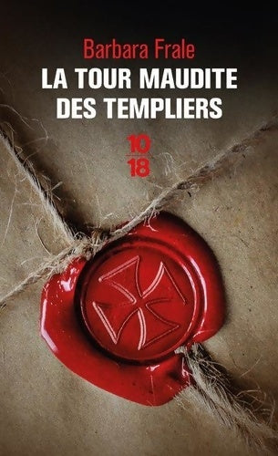 Livrenpoche : La Tour maudite des Templiers - Barbara Frale - Livre