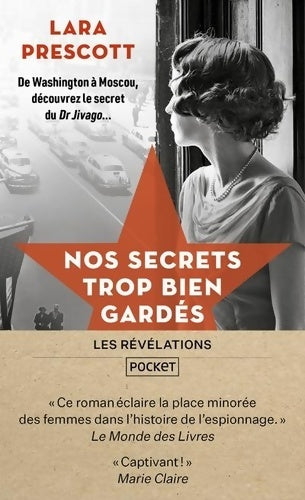 Livrenpoche : Nos secrets trop bien gardés - Lara Prescott - Livre