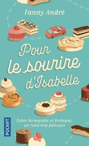 Livrenpoche : Pour le sourire d'isabelle - Fanny André - Livre