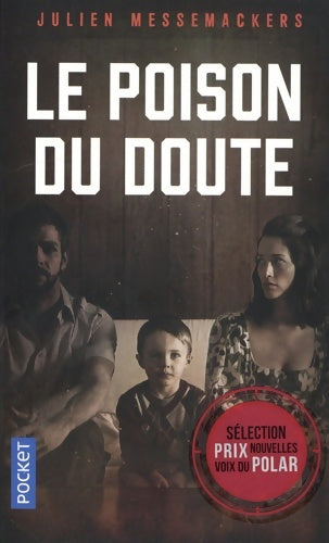 Livrenpoche : Le Poison du doute - Julien Messemackers - Livre