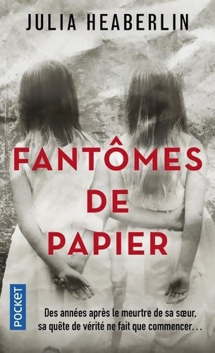 Livrenpoche : Fantômes de papier - Julia Heaberlin - Livre