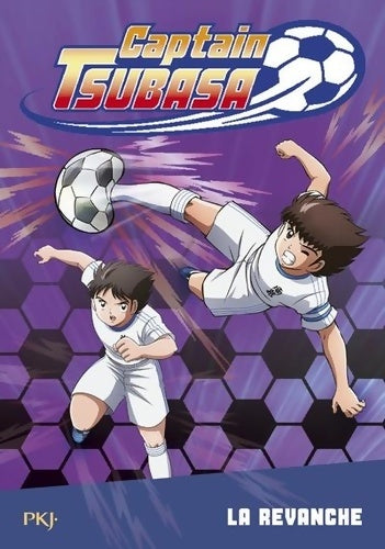 Livrenpoche : Captain Tsubasa Tome V : La revanche - Michel Leydier - Livre