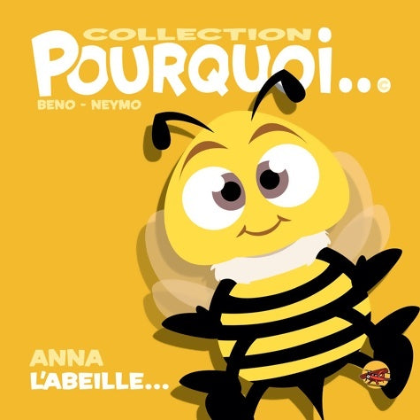Livrenpoche : Anna l'abeille... - Neymo - Livre