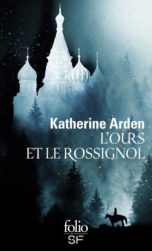 Livrenpoche : L'Ours et le Rossignol - Katherine Arden - Livre