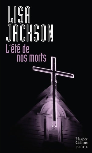 Livrenpoche : L'été de nos morts - Lisa Jackson - Livre