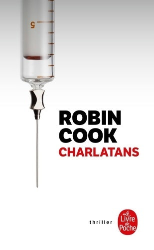 Livrenpoche : Charlatans - Robin Cook - Livre