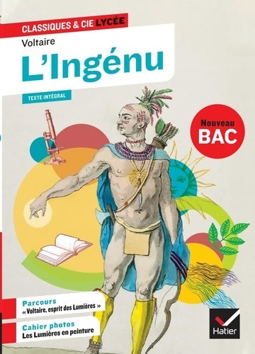 Livrenpoche : L'Ingénu : Suivi du parcours « Voltaire esprit des Lumières » - Voltaire - Livre