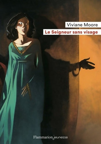 Livrenpoche : Le seigneur sans visage - Viviane Moore - Livre