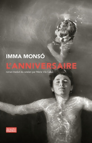 Livrenpoche : L'Anniversaire - Imma Monsó - Livre