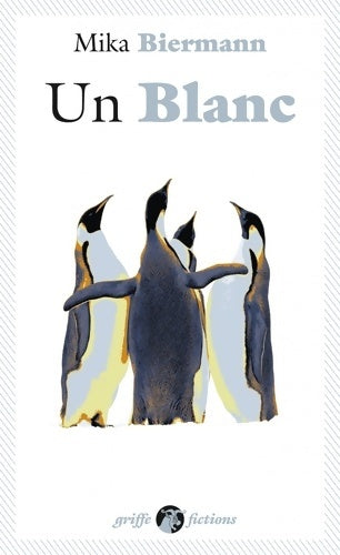 Livrenpoche : Un blanc - Mika Biermann - Livre