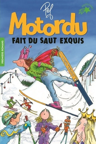 Livrenpoche : MOTORDU FAIT DU SAUT EXQUIS - Pef - Livre