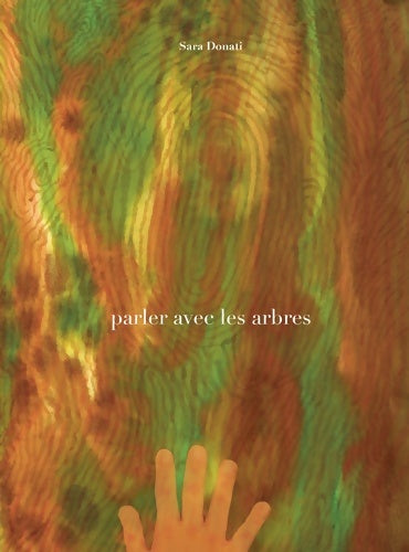 Livrenpoche : Parler avec les arbres - Sara Donati - Livre
