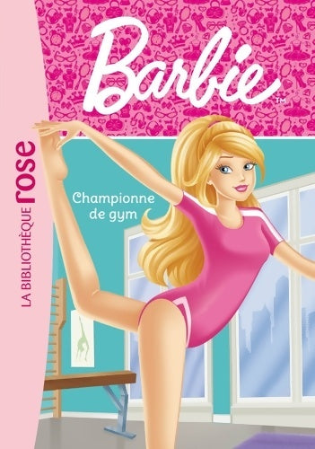 Livrenpoche : Barbie - Métiers 10 - Championne de gym - Mattel - Livre