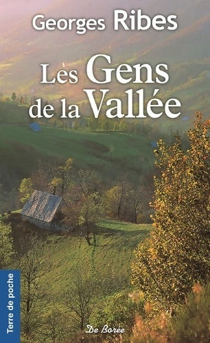 Livrenpoche : GENS DE LA vallée - Georges Ribes - Livre