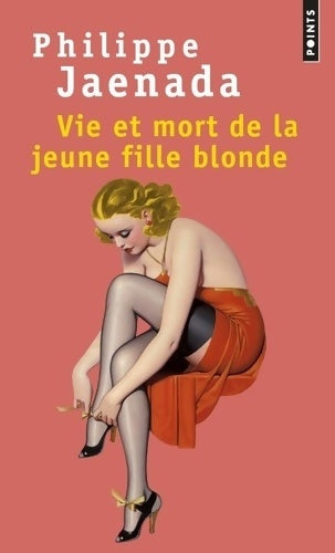 Livrenpoche : Vie et mort de la jeune fille blonde - Philippe Jaenada - Livre