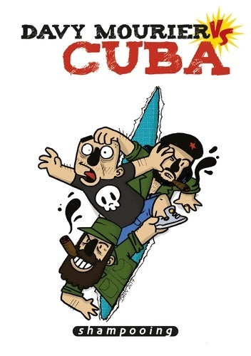 Livrenpoche : Davy Mourier VS Tome I : Cuba - Davy Mourier - Livre