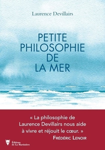 Livrenpoche : Petite philosophie de la Mer - Laurence Devillairs - Livre