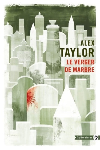 Livrenpoche : Le verger de marbre - Alex Taylor - Livre