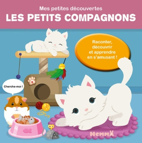 Livrenpoche : Mes petites découvertes - Les petits compagnons - Collectif - Livre