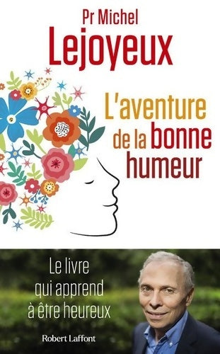 Livrenpoche : L'Aventure de la bonne humeur - Michel Lejoyeux - Livre