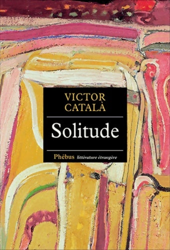 Livrenpoche : Solitude - Victor Català - Livre
