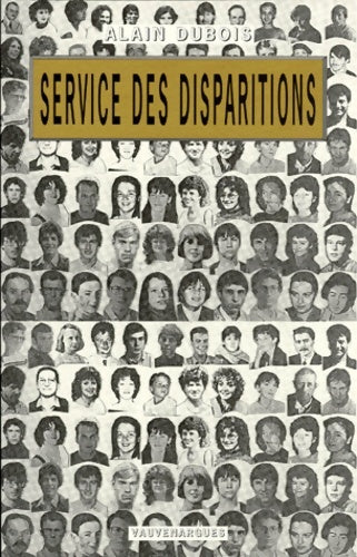Livrenpoche : Service des disparitions - Alain Dubois - Livre