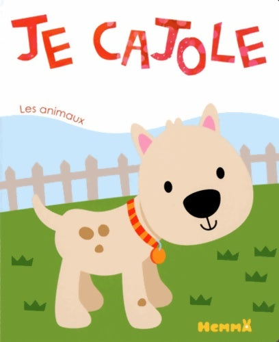 Livrenpoche : Je cajole - les animaux - Fhiona Galloway - Livre