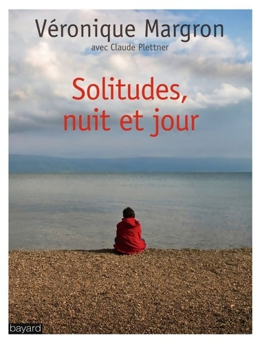 Livrenpoche : Solitudes nuit et jour - Véronique Margron - Livre