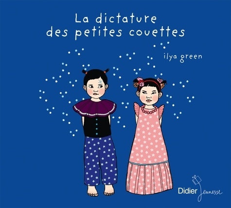 Livrenpoche : La Dictature des petites couettes - Ilya Green - Livre