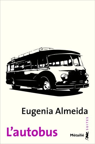 Livrenpoche : L'autobus - Eugenia Almeida - Livre