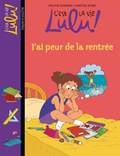 Livrenpoche : J'ai peur de la rentrée - Mélanie Edwards - Livre